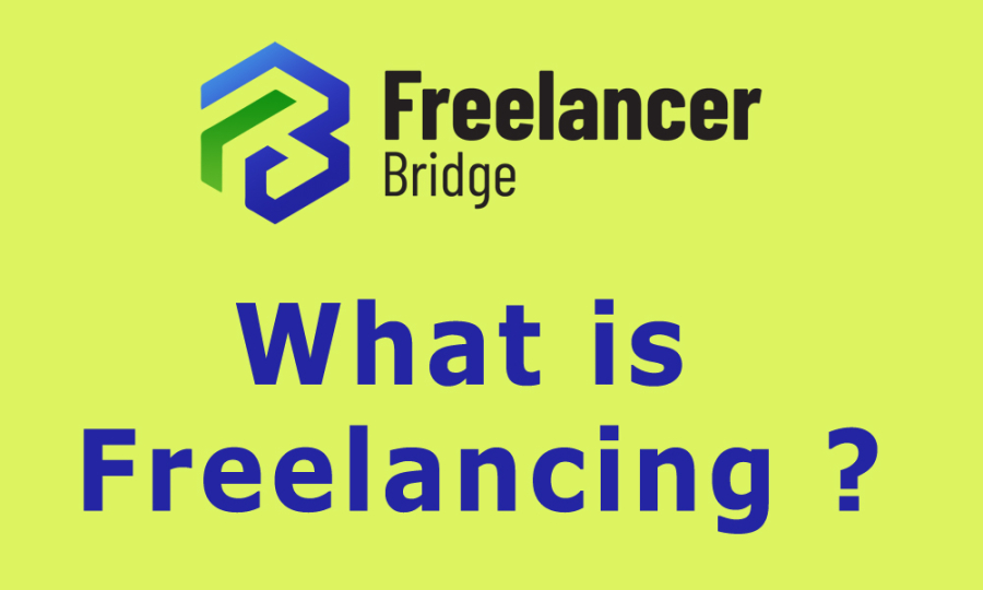 What is Freelancing